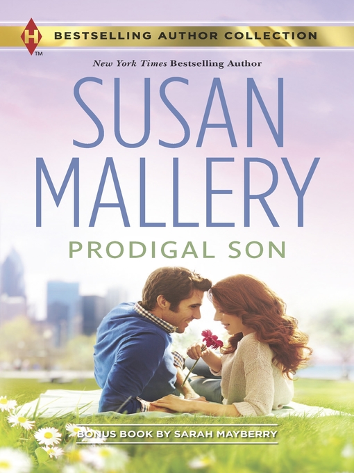 Title details for Prodigal Son: The Best Laid Plans by Susan Mallery - Available
